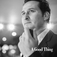 A Good Thing (2019) by By Blue Standard