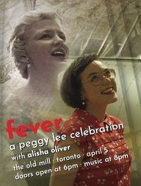 Fever: A Peggy Lee Celebration with Alisha Oliver