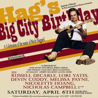 Hag's Big City Birthday: A Celebration of the music of Merle Haggard