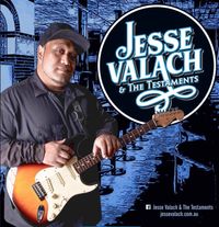 Jesse Valach and The Testaments