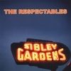 Sibley Gardens/The Respectables CD