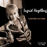 Love Has No Rules by Ingrid Hagelberg