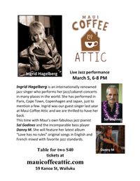 Ingrid Hagelberg at Maui Coffee Attic 