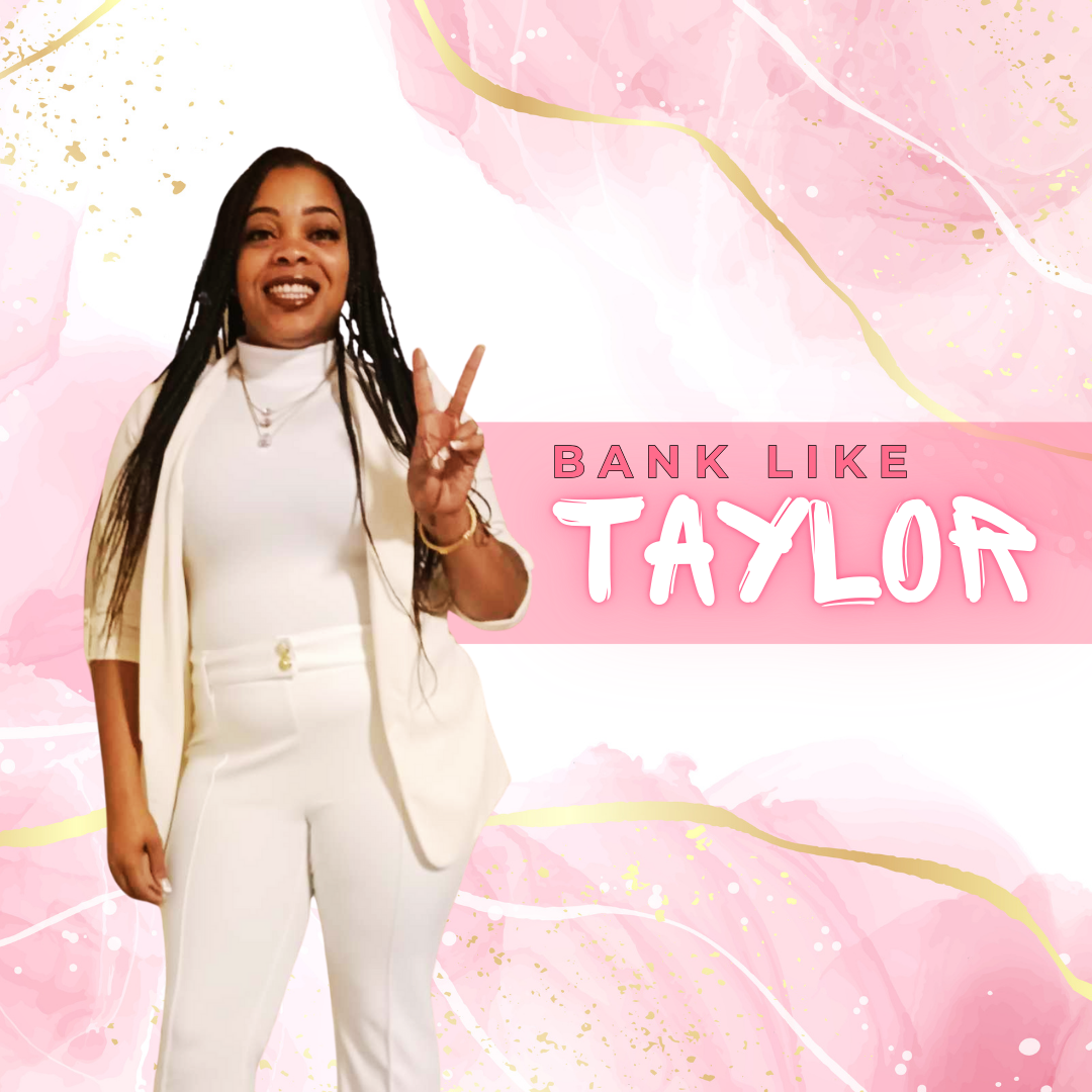 Bank Like Taylor(04)