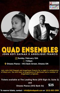 Quad Ensambles - Angelique Francis and John Kofi Dapaah
