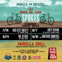 YAK ATTACK w/ FRESH TRACK @ PARRILLA'S SHOW US YOUR SPOKES CONCERT SERIES 8/14