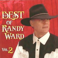 Best of Randy Vol 2 by Randy Ward (Gospel on Wheels)