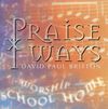 Praise Ways  CD