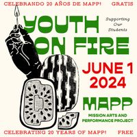 MAPP - June 1st, 2024 - La Mission, San Francisco, CA