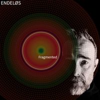 Fragmented by Patrick Conway • ENDELØS