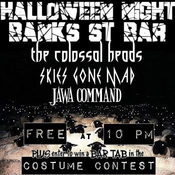 Halloween #2 @ Banks St Bar
