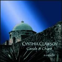 Carols & Chant by Cynthia Clawson
