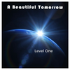 A Beautiful Tomorrow 7 song EP Level One: Download
