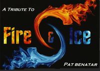 Fire & Ice  - Tribute To Pat Benatar 