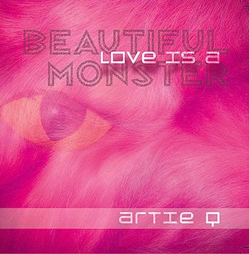 Front cover cd art: Beautiful Monster by http://bit.ly/1fw5HAo
