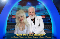 Just Two Old Friends - A Kenny & Dolly Tribute