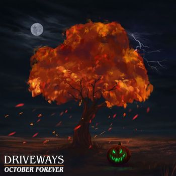 Driveways: October Forever (Produced, Engineered, Mix)
