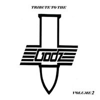 Tribute To The Godz, Vol 2; F-N-A RecRecords, Garddog Records/ Ridgeline studios by Various