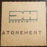 ATONEMENT by DH Experiment