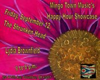 Mingo Town Music Happy Hour Showcase w/Lydia Brownfield