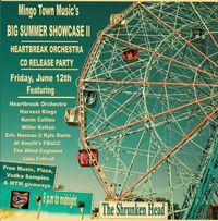 Mingo Town Music BIG Summer Showcase II and Heartbreak Orchestra CD Release Party