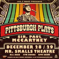Pittsburgh Plays McCartney (Pittsburgh, PA)
