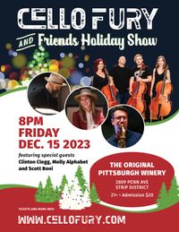 Cello Fury and Friends Holiday Show at the Pittsburgh Winery (Pittsburgh, PA)