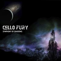 Symphony of Shadows by Cello Fury 