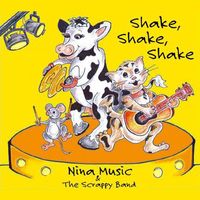 Shake, Shake, Shake by Nina Music