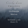Crosby Lane Creative- Co-Writer Special