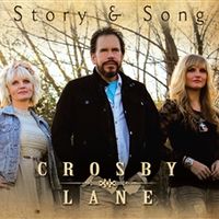 Story & Song by Crosby Lane