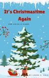 It's Christmastime Again