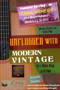 Modern Vintage Unplugged @ Cana Vineyards and Winery