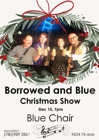 Borrowed and Blue - Christmas Show