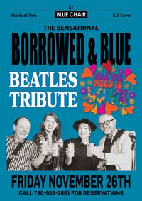 Borrowed & Blue - Beatles Tribute