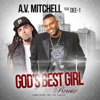 God's Best Girl by AV Mitchell feat. Dee-1