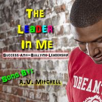 The Leader In Me by AV Mitchell
