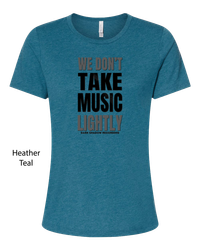 Ladies T: We Don't Take Music Lightly