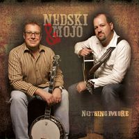 Nedski and Mojo - Nothing More CD