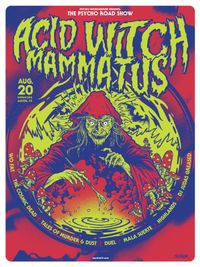 THE ROAD TO PSYCHO - ACID WITCH, MAMMATUS, WO FAT, + MANY MORE!