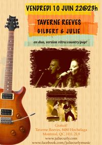 10 Juin / Gilbert + Julie Curly en duo @ Bar Reeves