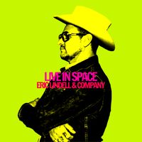 Live In Space by ERIC LINDELL & CO.