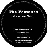 Six Outta Five  (EP) by The Foztones