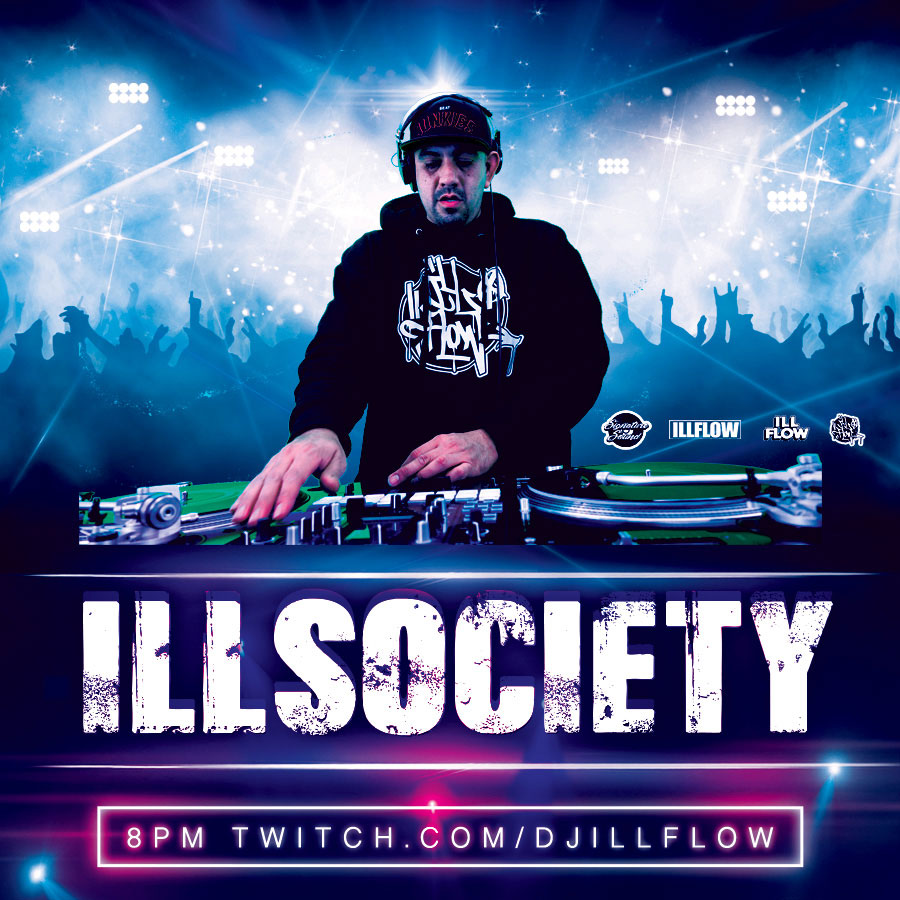 ILL SOCIETY EP 109 Feat ILLFLOW