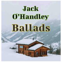 Ballads by Jack Ohandley