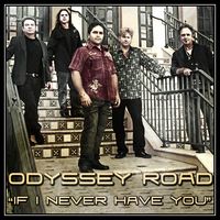 Odyssey Road - If I Never Have You by Les Callard