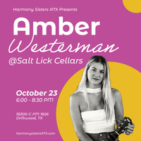 Amber Westerman @ Salt Lick Cellars - A Harmony Sister Solo Show
