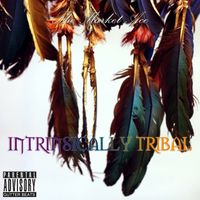 Intrinsically Tribal by The Market Ace