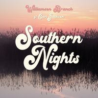 Southern Nights feat. Carl Jackson by Williamson Branch