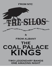 The Silos & The Coal Palace Kings